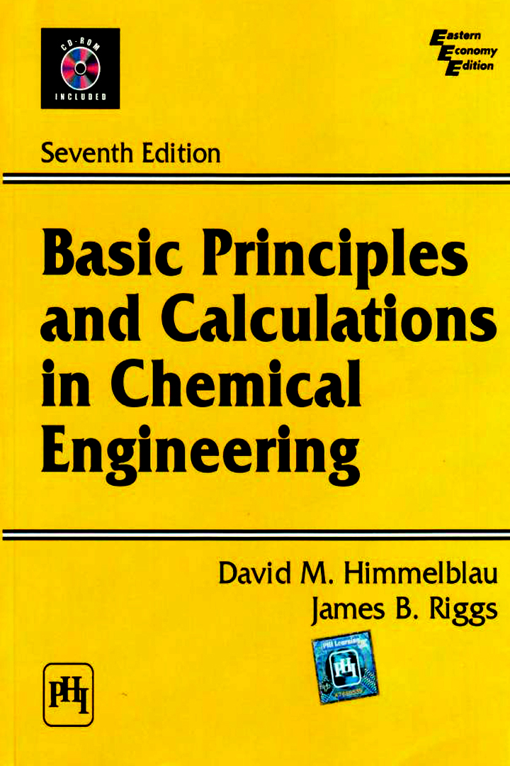 Basic principles and calculations in chemical engineering 7th edition