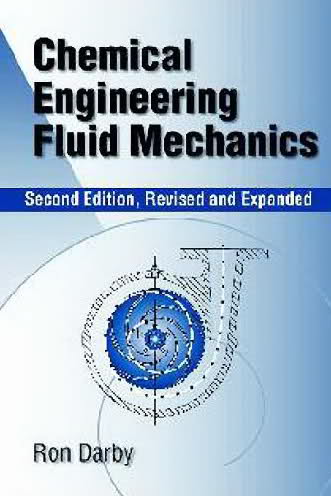 Chemical Engineering Fluid Mechanics Darby 2nd Edition Pdf