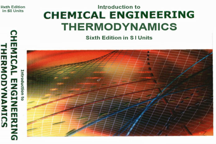 Chemical Engineering Thermodynamics 6th edition