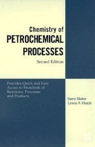 Chemistry of Petrochemical Processes 
