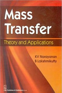 Mass Transfer Theory and Applications KV Narayanan