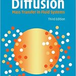 Diffusion Mass Transfer in Fluid Systems Pdf Free Download