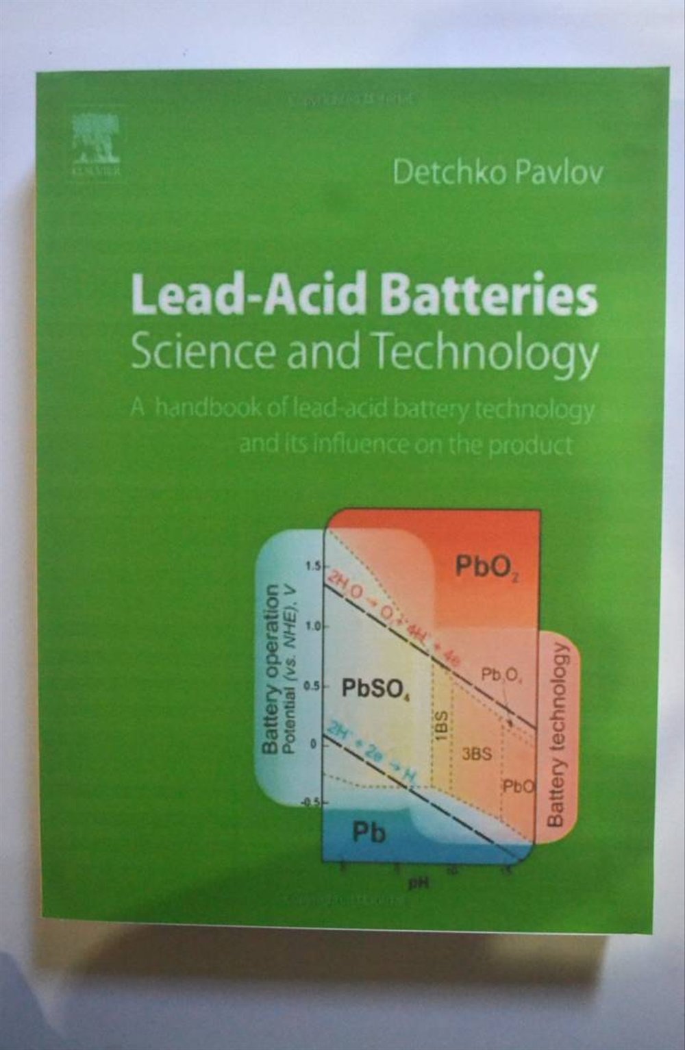 A Handbook of Lead-Acid Battery Technology and its Influence on the Product