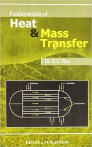  fundamental of heat and mass transfer by G K Roy