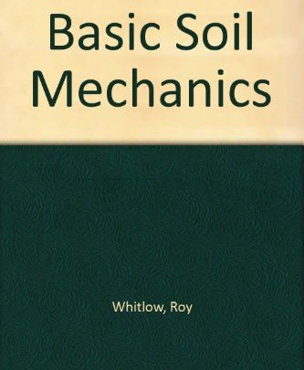 Basic Soil Mechanics Longman Scientific