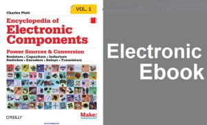 Encyclopedia of Electronic Components Volume 1 Book