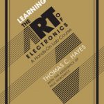 The Art Of Electronics 3rd Edition PDF Free Download