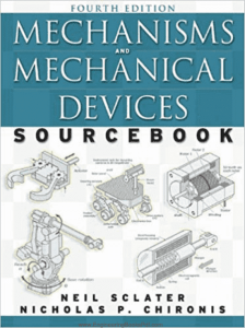 Mechanisms and Mechanical Devices Sourcebook 4th Edition PDF Free Download