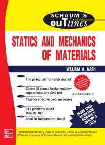 Schaum’s Outline of Statics and Mechanics of Materials