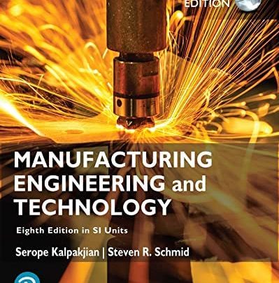 Manufacturing Engineering and Technology in SI Unit 8th Edition PDF