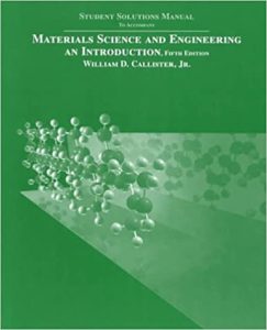 Materials Science and Engineering: An Introduction Student, Solution Manual 5th Edition PDF