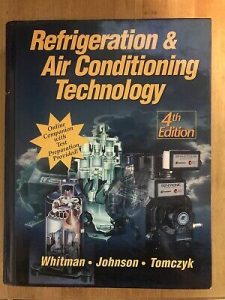 Refrigeration and Air Conditioning Technology 4th Edition