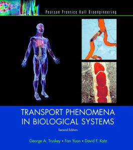 Transport Phenomena in Biological Systems 2nd Edition PDF