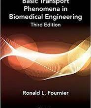 Basic Transport Phenomena in Biomedical Engineering 3rd Edition PDF